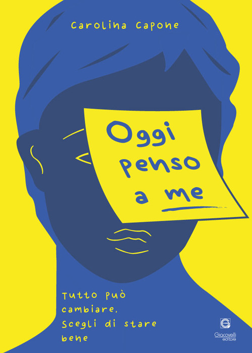 Oggi penso a me. Tutto pu&ograve; cambiare, scegli di stare bene