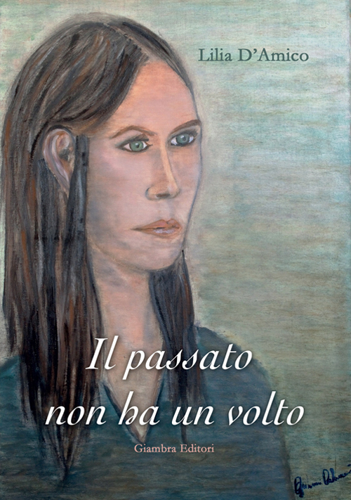 Il passato non ha un volto