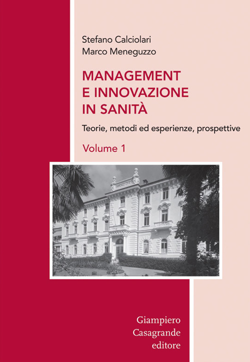 Management e innovazione in sanit&agrave;
