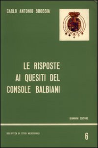 Le risposte ai quesiti del console Balbiani