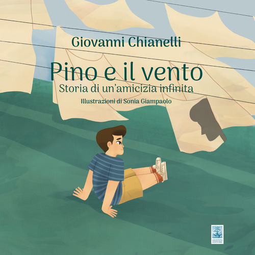 Pino e il vento. Storia di un'amicizia infinita