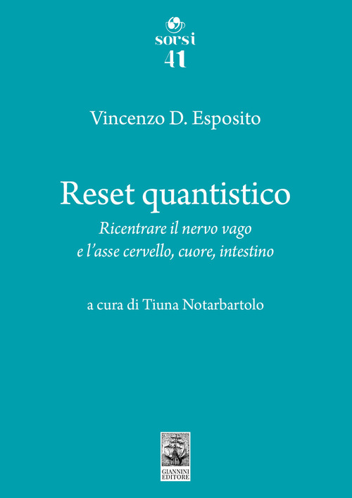 Reset quantistico Ricentrare il nervo vago e l'asse cervello, cuore, intestino