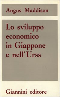 Sviluppo economico in Giappone e nell'URSS (Lo)