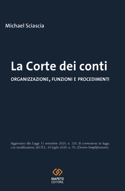 La Corte dei conti. Organizzazione, funzioni e procedimenti