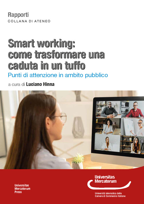 Smart working: come trasformare una caduta in un tuffo. Punti di attenzione in ambito pubblico