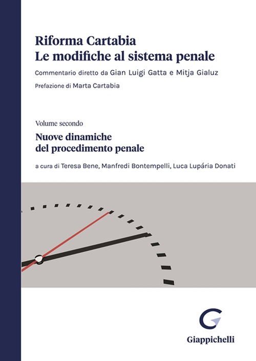 Riforma Cartabia. Le modifiche al sistema penale