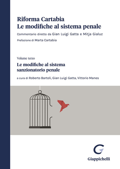 Riforma Cartabia. Le modifiche al sistema penale