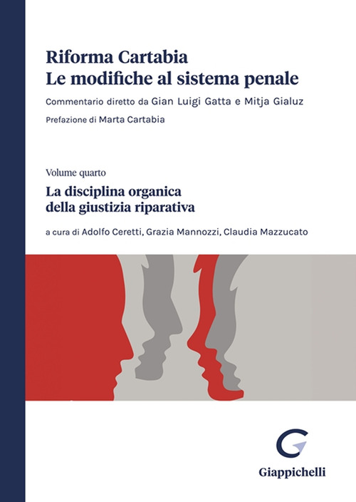 Riforma Cartabia. Le modifiche al sistema penale