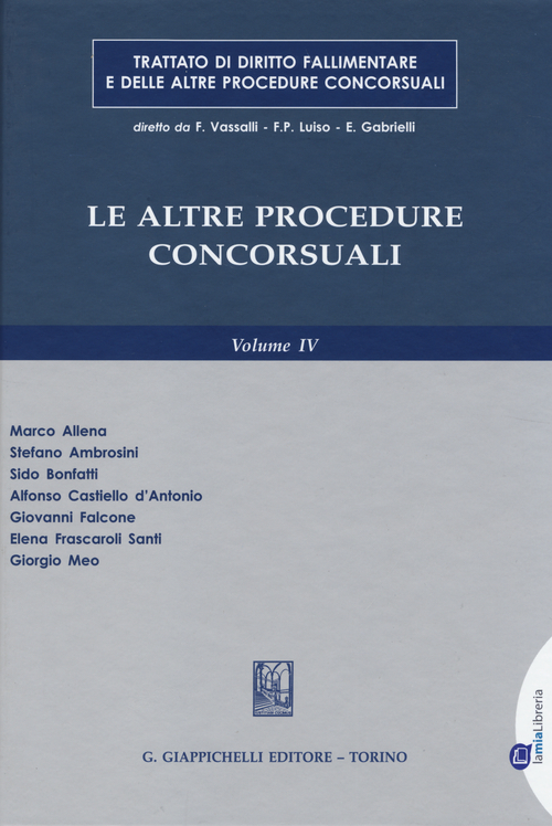 Trattato di diritto fallimentare e delle altre procedura concorsuali