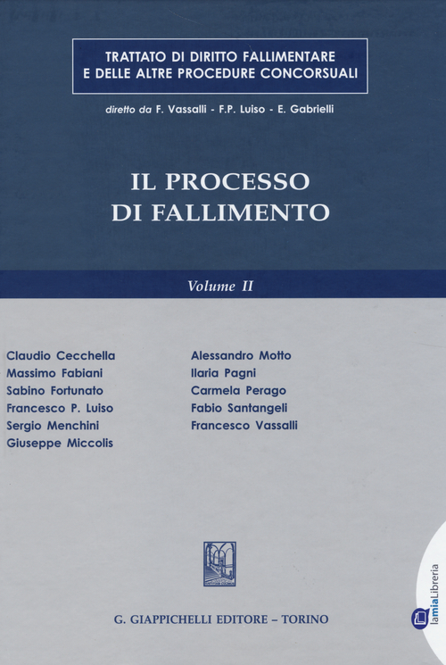 Trattato di diritto fallimentare e delle altre procedure concorsuali
