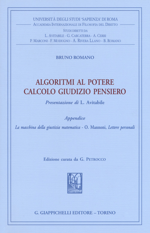 Algoritmi al potere. Calcolo giudizio pensiero