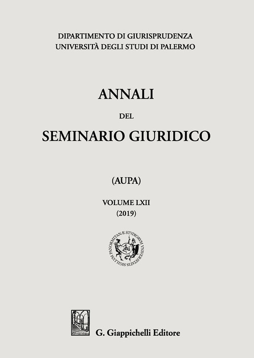 Annali del seminario giuridico dell'universit&agrave; di Palermo