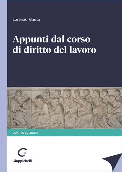 Appunti dal corso di diritto del lavoro