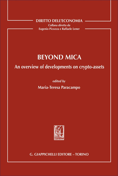 Beyond MICA. An overview of developments on crypto-assets