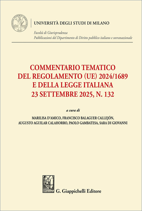 Commentario tematico del Regolamento (UE) 2024/1689&nbsp;e della legge italiana 23 settembre 2025, n. 132