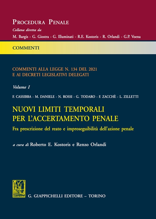 Commenti alla legge n. 134 del 2021 e ai decreti legislativi delegati