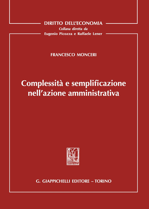 Complessità e semplificazione nell'azione amministrativa