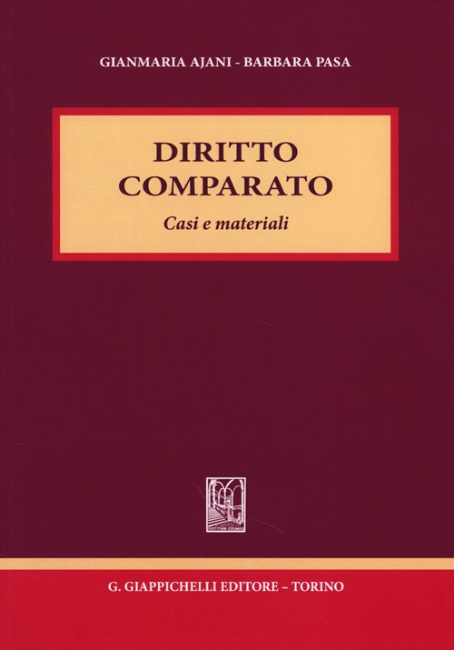 Diritto comparato. Casi e materiali