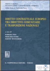 Diritto contrattuale europeo tra direttive comunitarie e trasposizioni nazionali. Materiali per lo studio della terminologia giuridica