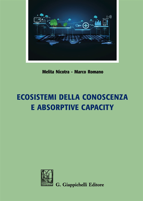 Ecosistemi della conoscenza e absorptive capacity