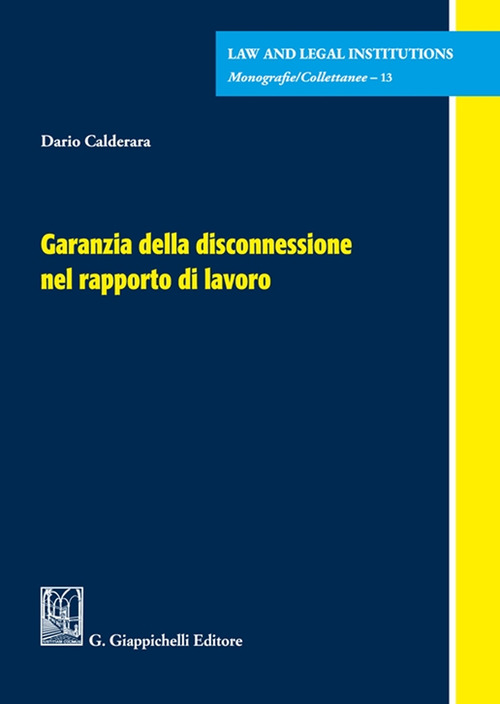 Garanzia della disconnessione nel rapporto di lavoro