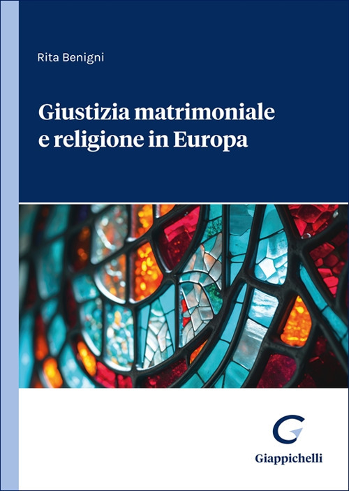 Giustizia matrimoniale e religione in Europa