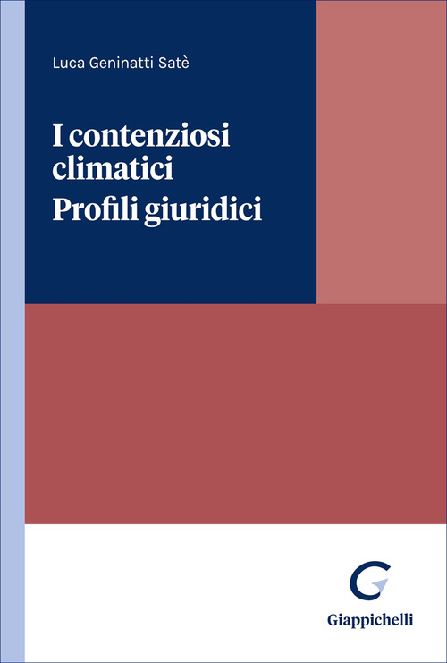 I contenziosi climatici. Profili giuridici