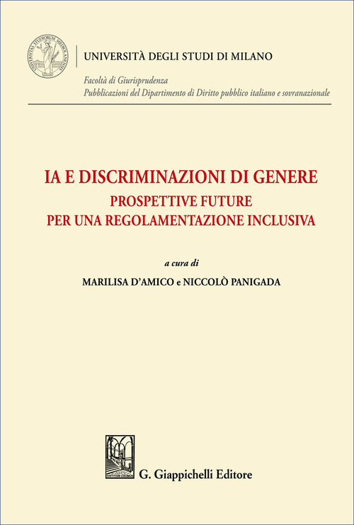 IA e discriminazioni di genere. Prospettive future per una regolamentazione inclusiva
