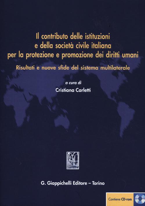 Il contributo delle istituzioni e della società civile italiana per la protezione e promozione dei diritti umani