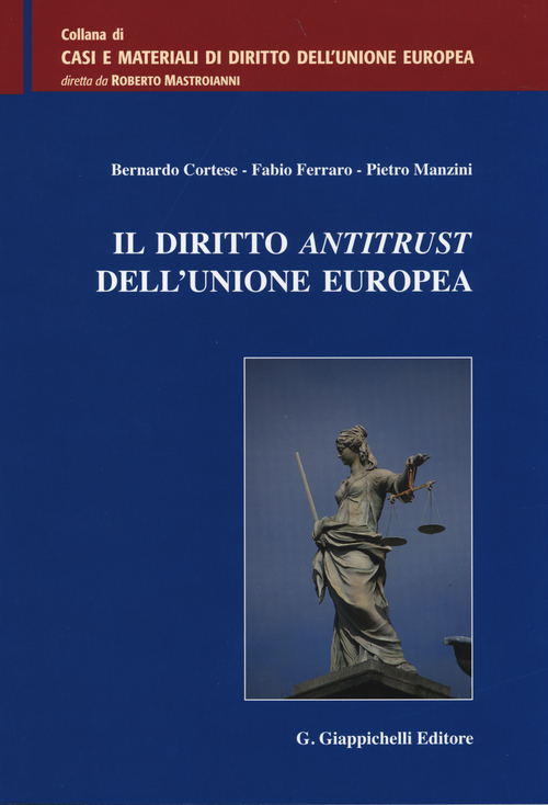 Il diritto antitrust dell'Unione Europea