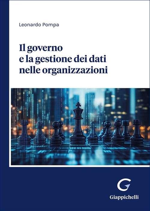 Il governo e la gestione dei dati nelle organizzazioni
