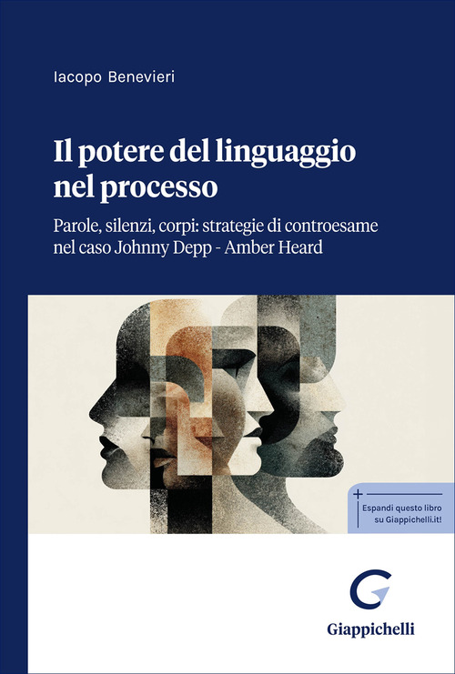 Il potere del linguaggio nel processo. Parole, silenzi, corpi: strategie di controesame nel caso Johnny Depp-Amber Heard