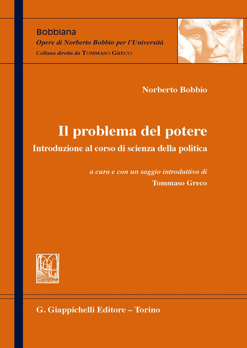 Il problema del potere. Introduzione al corso di scienza della politica