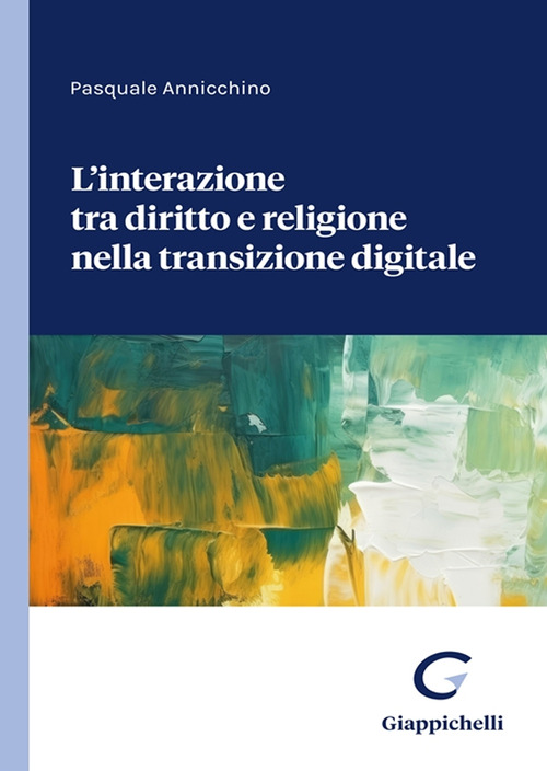 Interazione tra diritto e religione nella transizione digitale
