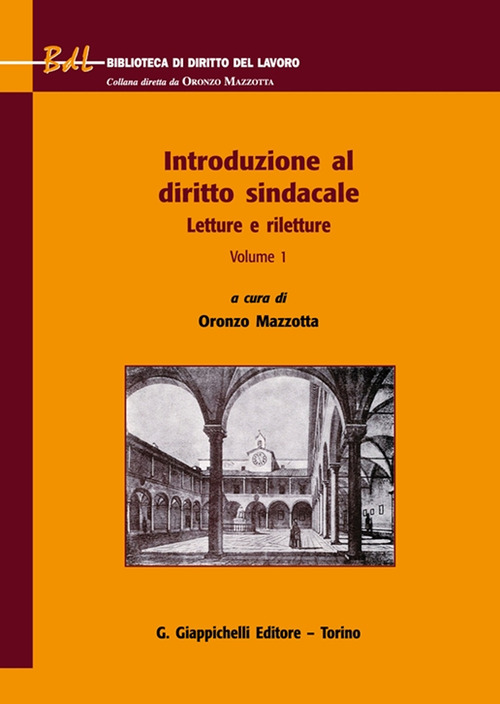 Introduzione al diritto sindacale. Letture e riletture