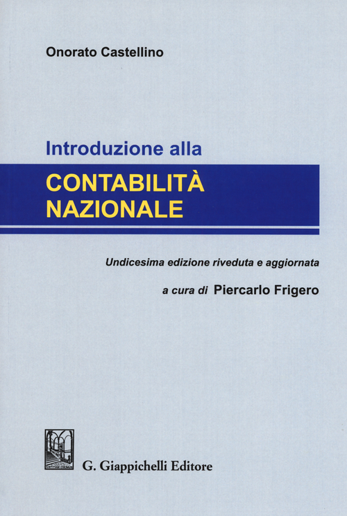 Introduzione alla contabilit&agrave; nazionale