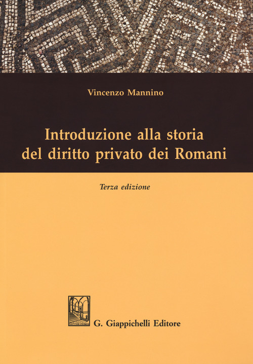Introduzione alla storia del diritto privato dei romani