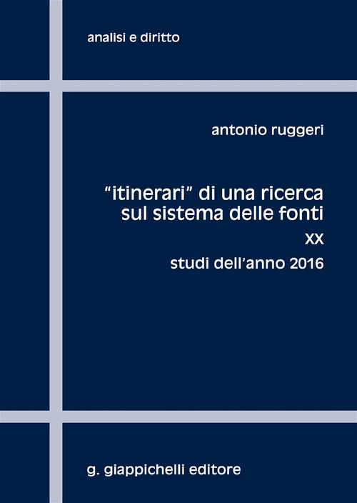 «Itinerari» di una ricerca sul sistema delle fonti