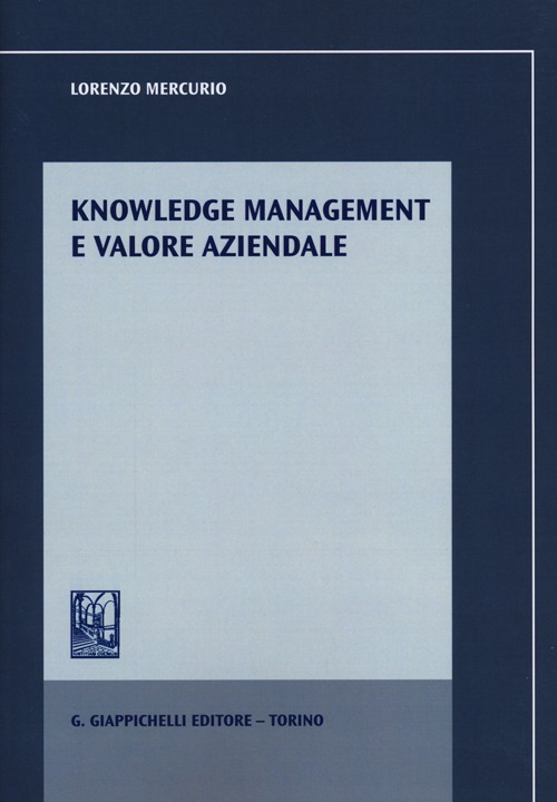Knowledge management e valore aziendale