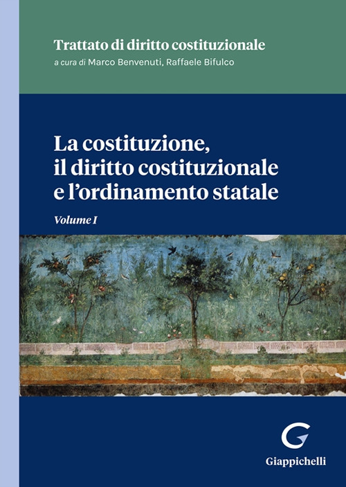 La costituzione, il diritto costituzionale e l'ordinamento statale