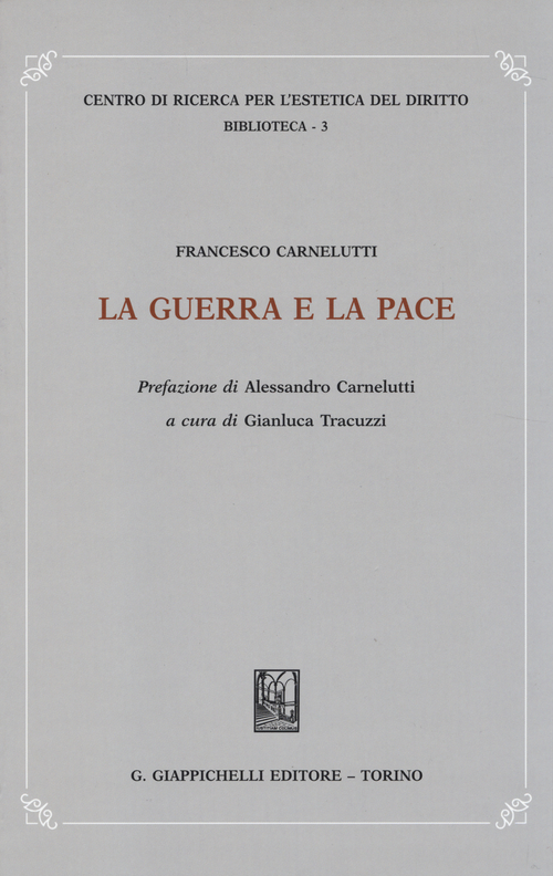 La guerra e la pace