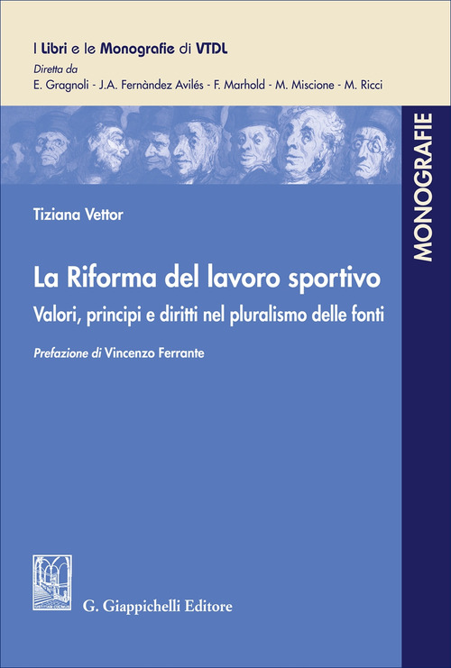 La Riforma del lavoro sportivo. Valori, principi e diritti nel pluralismo delle fonti