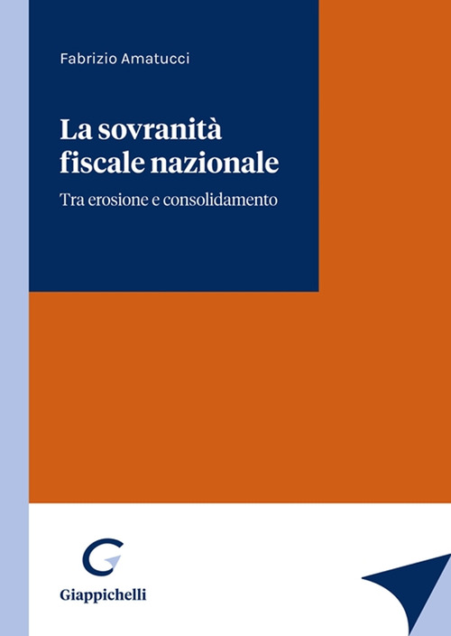 La sovranit&agrave; fiscale nazionale