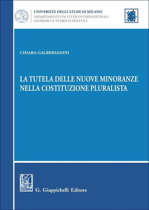 La tutela delle nuove minoranze nella Costituzione pluralista