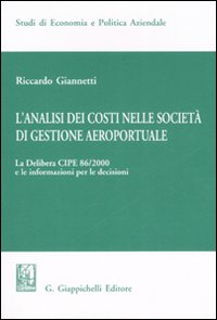 L'analisi dei costi nelle società di gestione aereoportuale