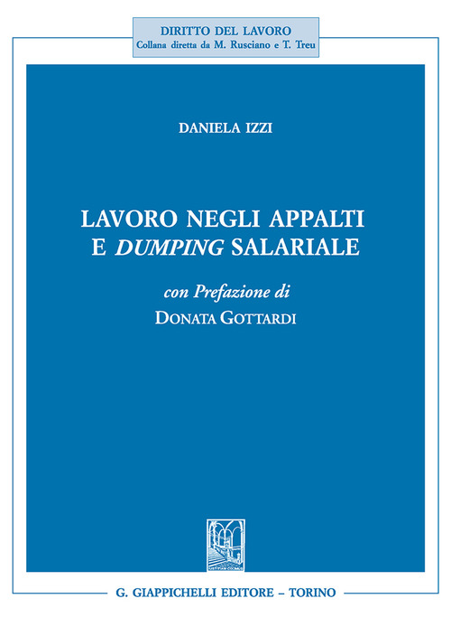 Lavoro negli appalti e dumping salariale