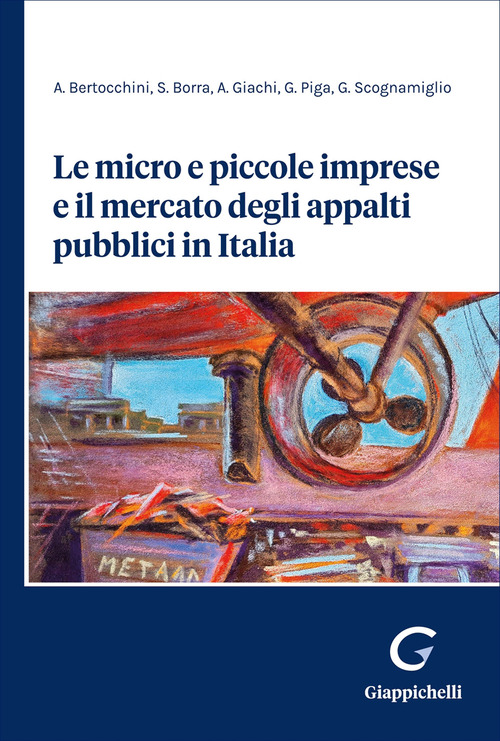 Le micro e piccole imprese e il mercato degli appalti pubblici in Italia