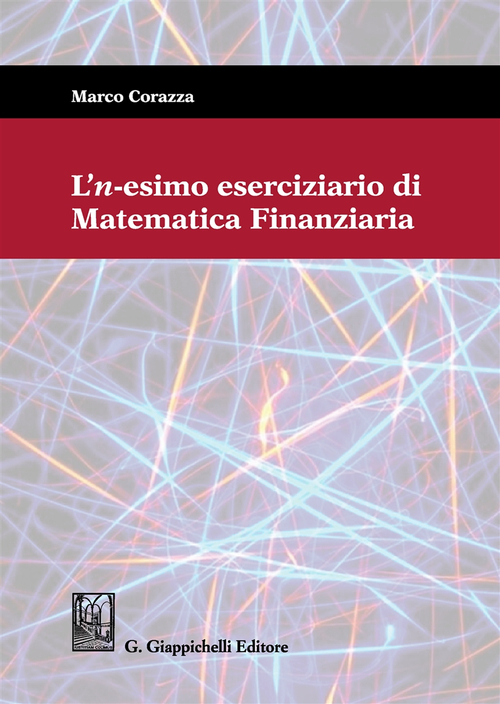 L'n-esimo eserciziario di matematica finanziaria