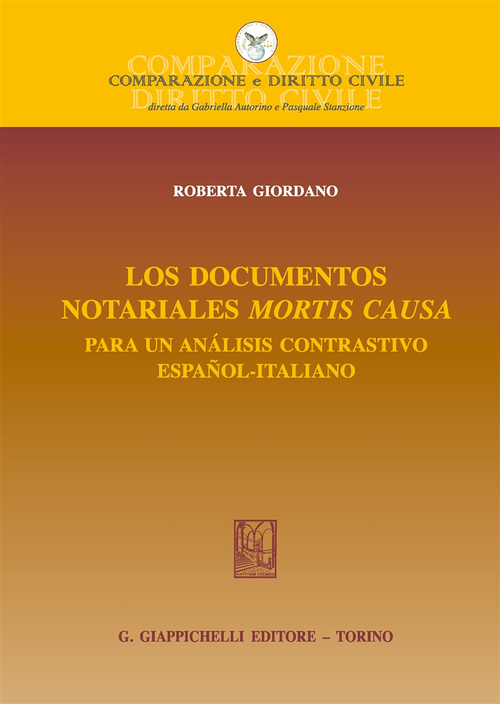 Los documentos notariales mortis causa. Para un análisis contrastivo español-italiano
