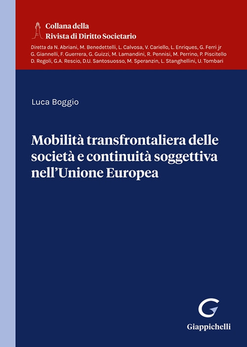 Mobilit&agrave; transfrontaliera delle societ&agrave; e continuit&agrave; soggettiva nell'Unione Europea